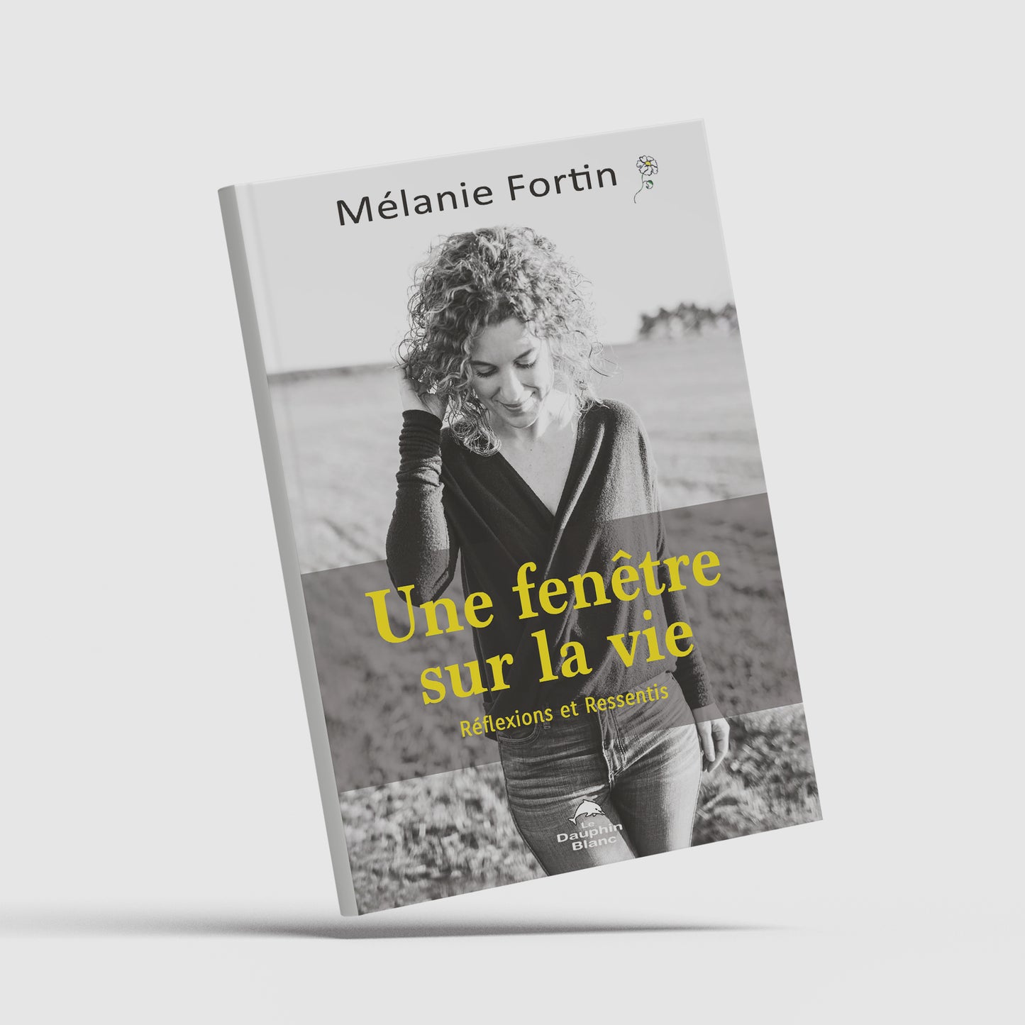 Une fenêtre sur la vie