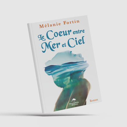 Le cœur entre mer et ciel